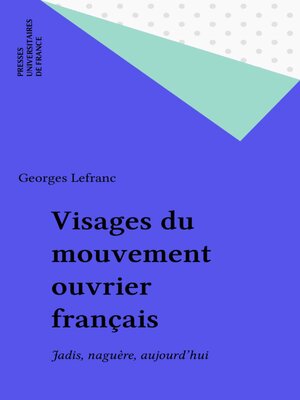 cover image of Visages du mouvement ouvrier français